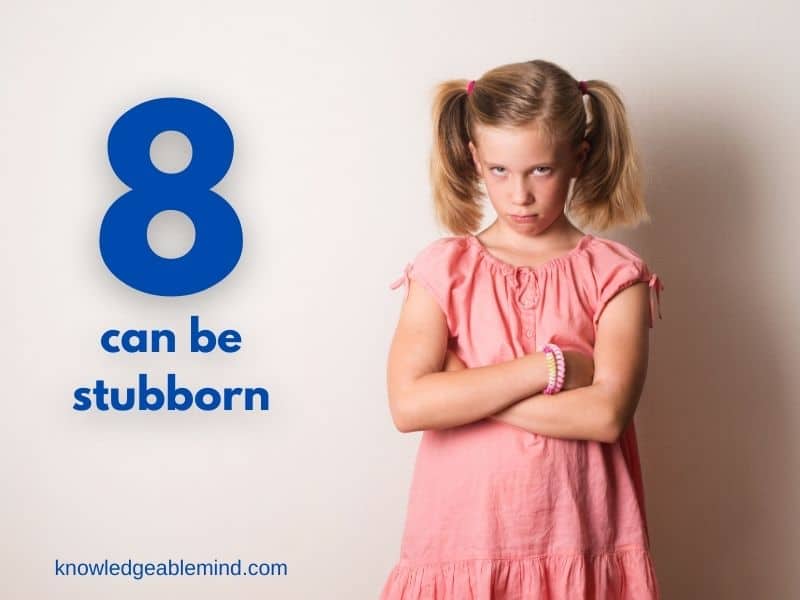 8 can be stubborn