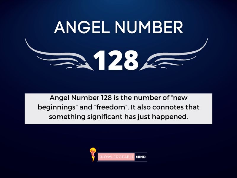 Angel Number 128 meaning