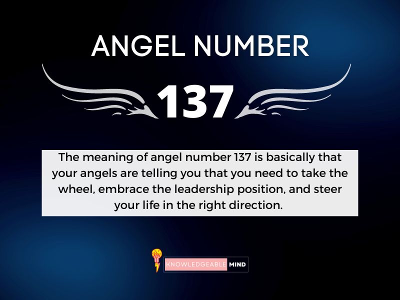 Angel Number 137 meaning