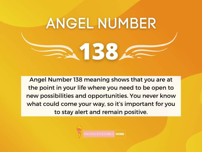 Angel Number 138 meaning