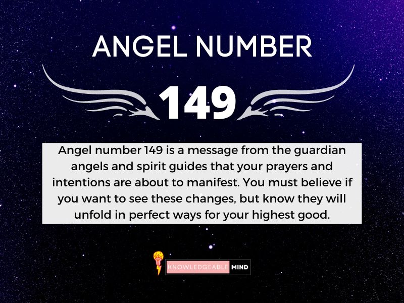 Angel Number 149 meaning