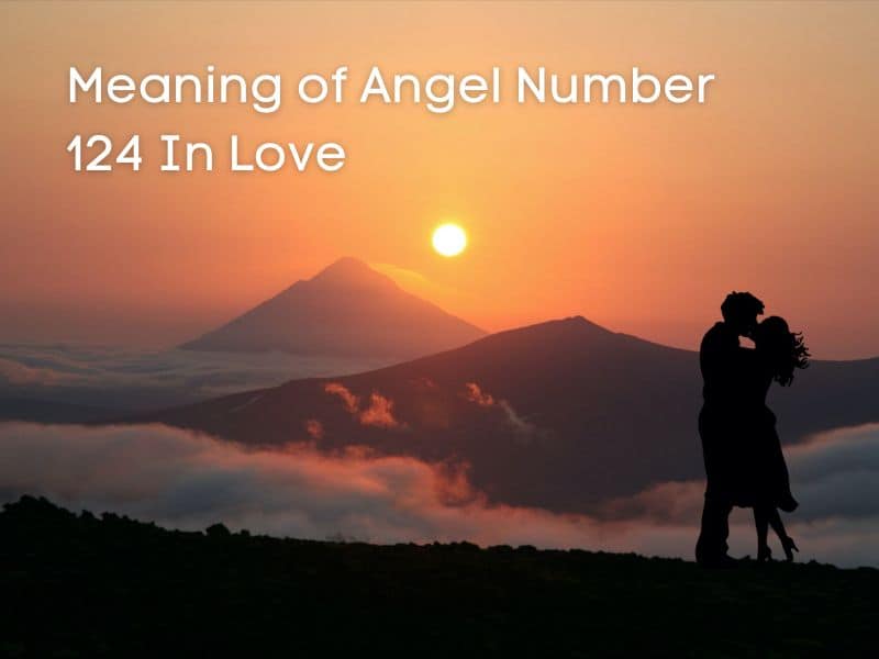 Love and angel number 124
