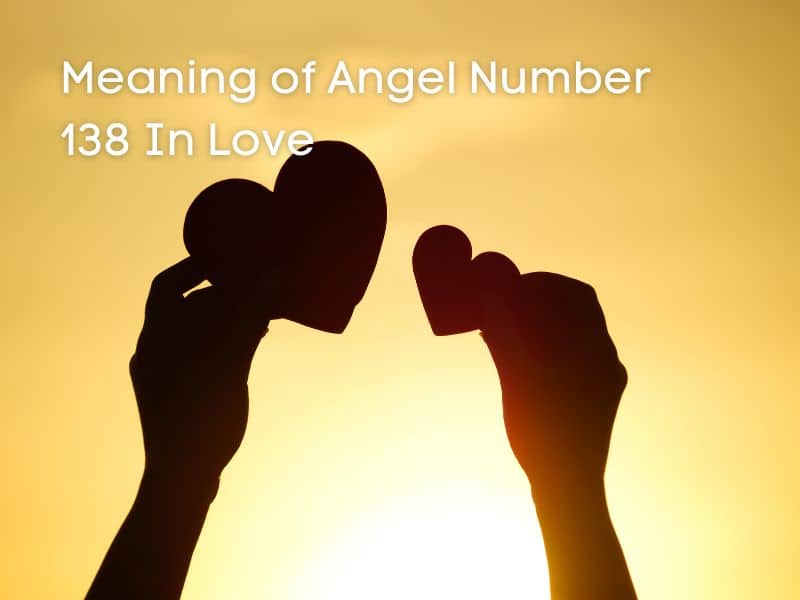 Love and angel number 138