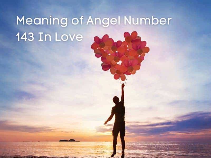 Love and angel number 143
