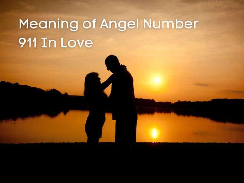Love and angel number 911
